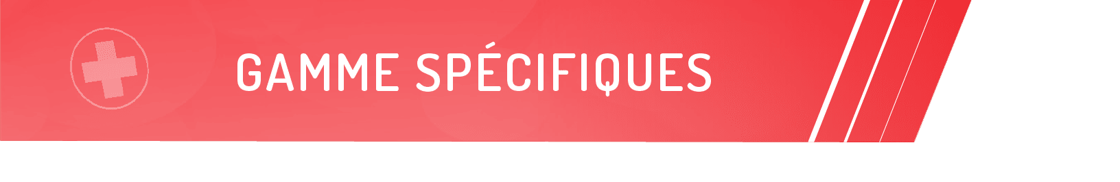 FARMOR - Gamme spécifiques